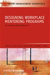 Designing Workplace Mentoring Programs An Evidence-Based Approach,1405179902,9781405179904
