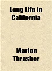 Long Life in California,1152554875,9781152554870