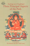 Teachings on Je Tsongkhapa's Three Principal Aspects of the Path,8186470425,9788186470428