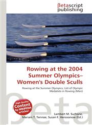 Rowing at the 2004 Summer Olympics- Women's Double Sculls,6135012010,9786135012019