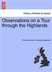 Observations on a Tour Through the Highlands. Erster Band,1241596271,9781241596279