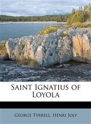 Saint Ignatius of Loyola,1176964453,9781176964457