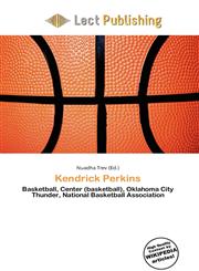 Kendrick Perkins,6137041328,9786137041321