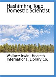 Hashimhra Togo Domestic Scientist,1140326384,9781140326380