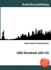 USS Denebola (Ad-12),551252206X,9785512522066