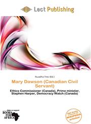 Mary Dawson (Canadian Civil Servant),6200847657,9786200847652