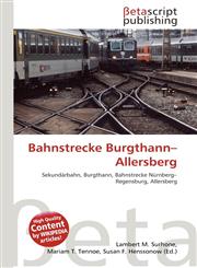 Bahnstrecke Burgthann-Allersberg,6134830968,9786134830966