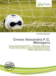 Crewe Alexandra F.C. Managers,6136896141,9786136896144