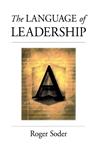 The Language of Leadership,0787943606,9780787943608