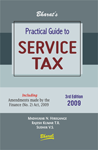 Bharat's Practical Guide to Service Tax Incorporating Amendments Made by the Finance (No. 2) Act, 2009 3rd Edition,8177335545,9788177335545