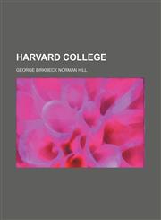 Harvard College,1150921498,9781150921490