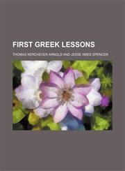 First Greek lessons,1236536665,9781236536662