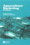 Aquaculture Marketing Handbook,0813816041,9780813816043