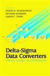 Delta-Sigma Data Converters Theory, Design, and Simulation,0780310454,9780780310452