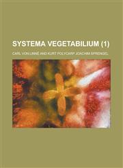 Systema Vegetabilium (1),1153550962,9781153550963
