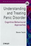 Understanding and Treating Panic Disorder Cognitive-Behavioural Approaches,0471490679,9780471490678