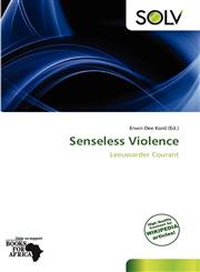 Senseless Violence,613896912X,9786138969129