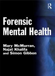 Forensic Mental Health,1843923890,9781843923893