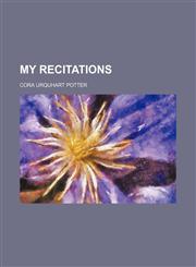 My recitations,1151748498,9781151748492