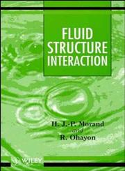 Fluid-Structure Interaction Applied Numerical Methods 1st Edition,0471944599,9780471944591