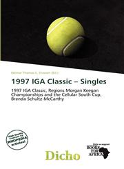 1997 IGA Classic - Singles,6139531233,9786139531233