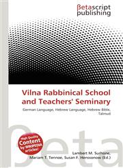 Vilna Rabbinical School and Teachers' Seminary,6134452505,9786134452502