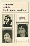 Feminism and the Modern American Poetry With a Focus on Sylvia Plath, Anne Sexton and Adrienne Rich,8175510099,9788175510098