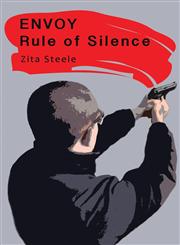 Envoy Rule of Silence,0983788731,9780983788737