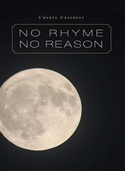 No Rhyme No Reason,1460219449,9781460219447