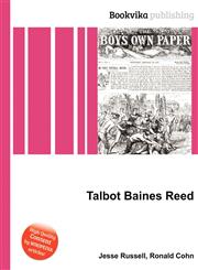 Talbot Baines Reed,5510541989,9785510541984