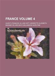 France Volume 4,1235244385,9781235244384