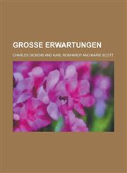 Grosse Erwartungen,1234361078,9781234361075