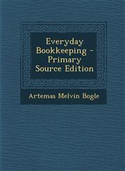 Everyday Bookkeeping - Primary Source Edition,1294156160,9781294156161