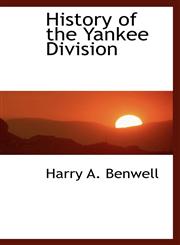 History of the Yankee Division,1103847376,9781103847372