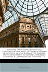 Bungalows, Camps and Mountain Houses Consisting of a Large Variety of Designs by a Number of Architects, Showing Buildings That Have Been Erected in All Parts of the Country ... Elaborately Illustrated, Accompanied by Full Descriptive Text,1141271850,9781141271856