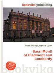 Sacri Monti of Piedmont and Lombardy,5511235806,9785511235806