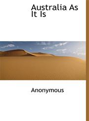 Australia As It Is,1140060740,9781140060741