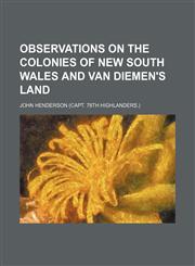 Observations on the colonies of New South Wales and Van Diemen's Land,1150276169,9781150276163