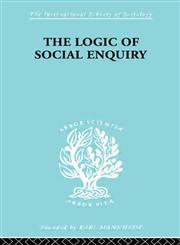 The Logic of Social Enquiry,0415175097,9780415175098