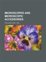 Microscopes and microscopic accessories,1234204207,9781234204204