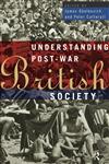 Understanding Post-War British Society,0415109396,9780415109390
