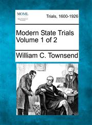 Modern State Trials Volume 1 of 2,1275536751,9781275536753