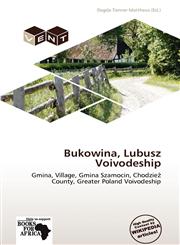 Bukowina, Lubusz Voivodeship,6139158613,9786139158614