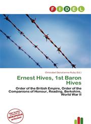 Ernest Hives, 1st Baron Hives,6136717565,9786136717562