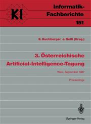 3. Österreichische Artificial-Intelligence-Tagun Wien, 22–25. September 1987,3540183841,9783540183846