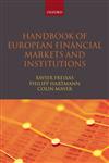 Handbook of European Financial Markets and Institutions,019966269X,9780199662692