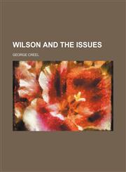 Wilson and the issues,1154673804,9781154673807
