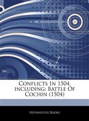 Articles On Conflicts In 1504, including Battle Of Cochin (1504),1243170026,9781243170026