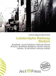 Laisterdyke Railway Station,6136677792,9786136677798