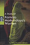 A Study of Kamala Markandaya's Women 1st Edition,8126906480,9788126906482